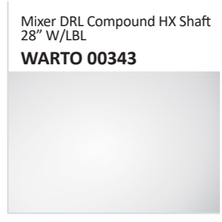 Mixer DRL Compound HX Shaft 28” WLBLWARTO 00343