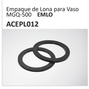 Empaque de Lona para VasoMGQ-500 EMLOACEPL012
