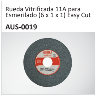 Rueda Vitrificada 11A paraEsmerilado (6 x 1 x 1) Easy CutAUS-0019