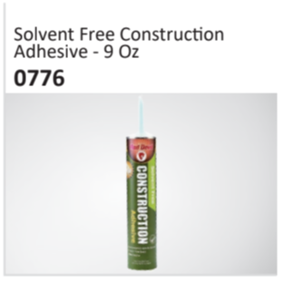 Solvent Free Construction Adhesive - 9 Oz 0776