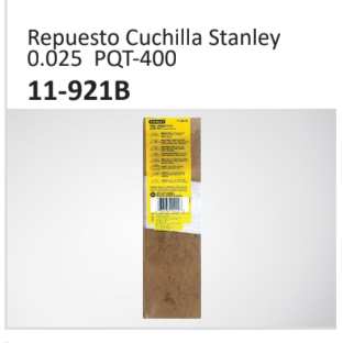 Repuesto Cuchilla Stanley0.025 PQT-400 11-921B